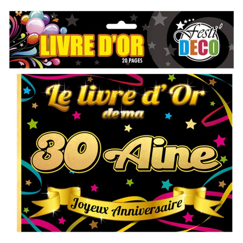 Ce livre d’or de ma 30aine