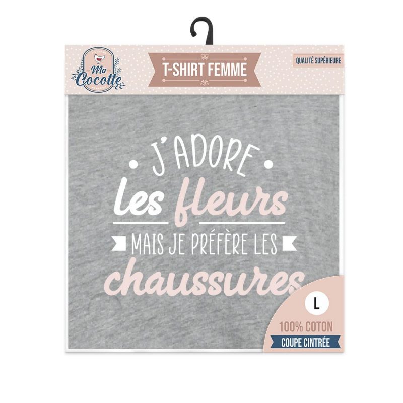 T-SHIRT "J ADORE LES FLEURS MAIS JE PREFERE LES CHAUSSURES" TAILLE L