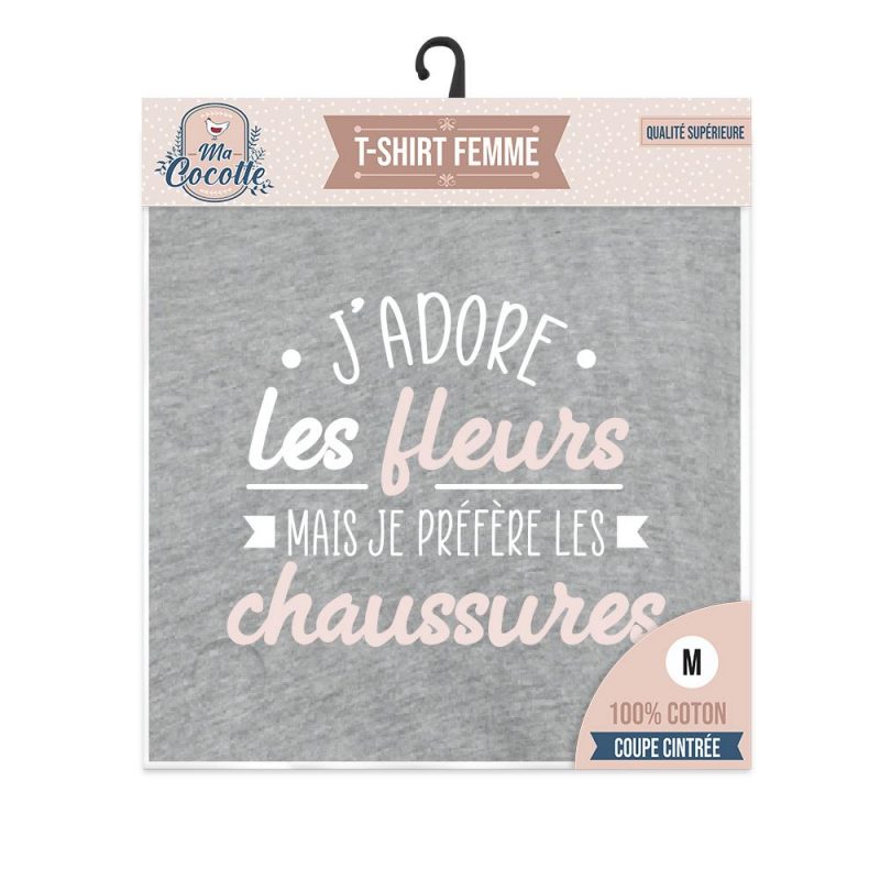 T-SHIRT "J ADORE LES FLEURS MAIS JE PREFERE LES CHAUSSURES" TAILLE M.