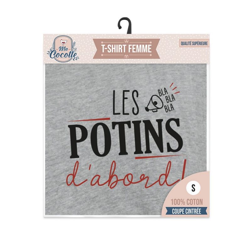 T-SHIRT "LES POTINS D ABORD!" TAILLE S.