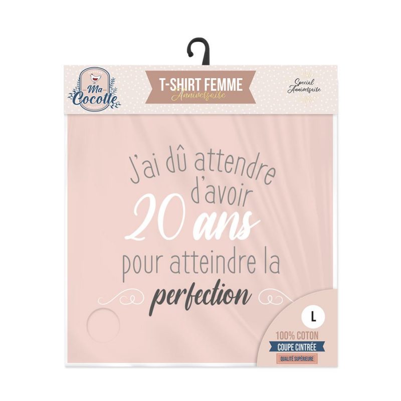 T-SHIRT FEMME "J AI DU ATTENDRE 20 ANS POUR ATTEINDRE LA PERFECTION" FEMME L