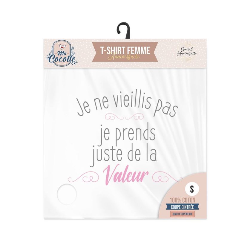 T-SHIRT FEMME "JE NE VEILLIS PAS JE PRENDS JUSTE DE LA VALEUR" S.
