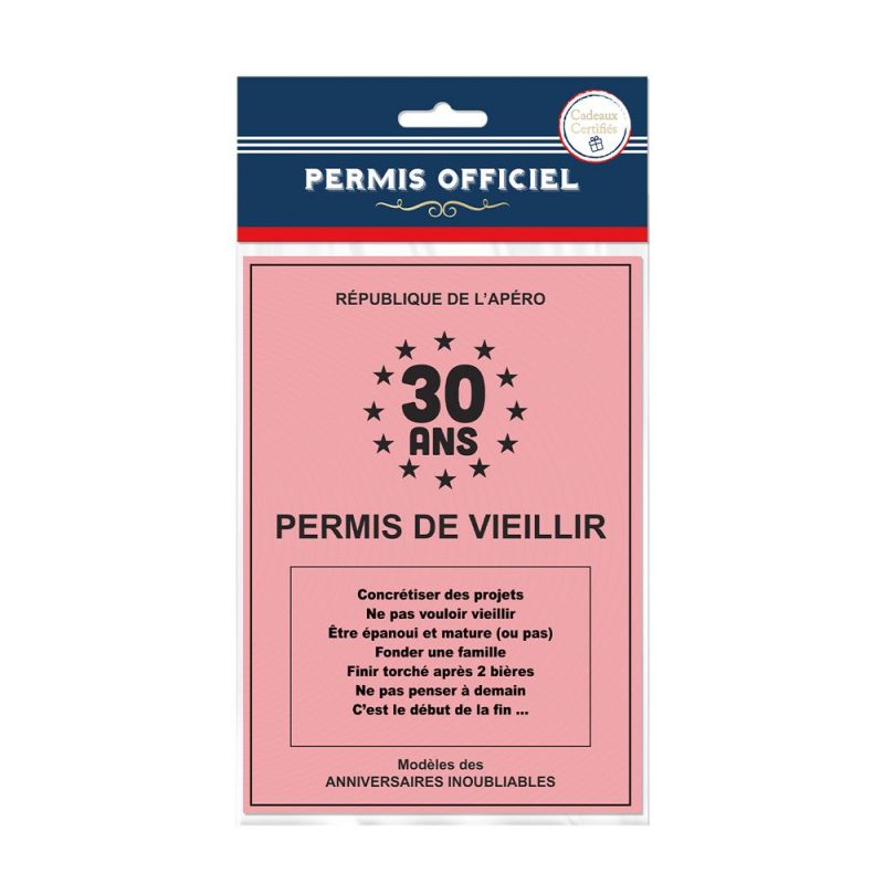 PERMIS 30 ANS "PERMIS DE VIEILLIR"